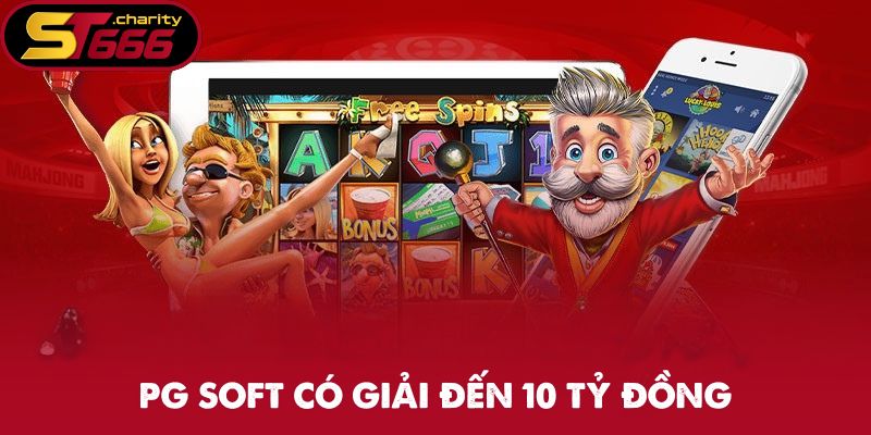 PG Soft từng có giải thưởng lên đến 10 tỷ đồng